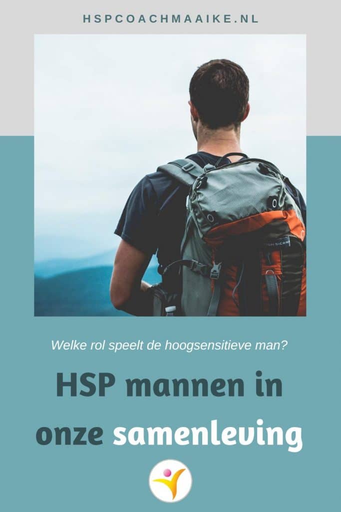 Hoogsensitieve Mannen In De Samenleving - Maaike Kruijsen, HSP Coach