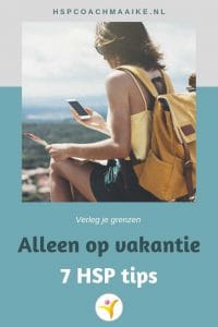 Alleen op vakantie met deze 7 HSP tips