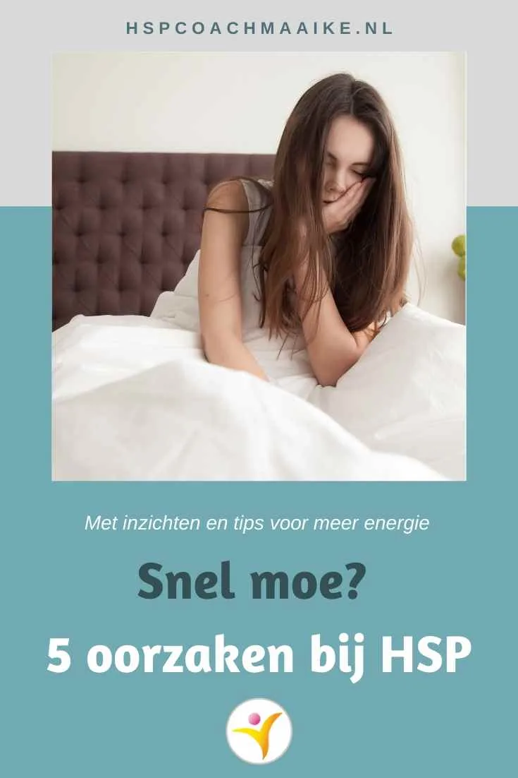 5 oorzaken van vermoeidheid bij HSP