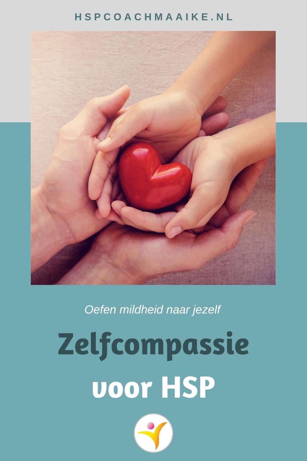 Zelfcompassie voor HSP