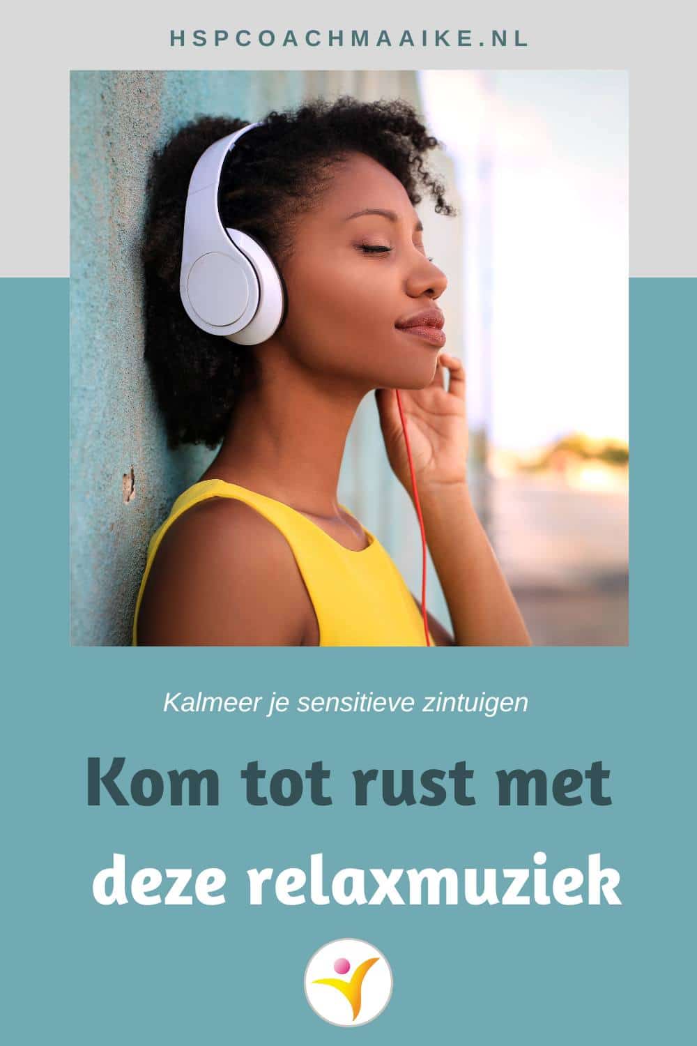 Relaxmuziek voor HSP