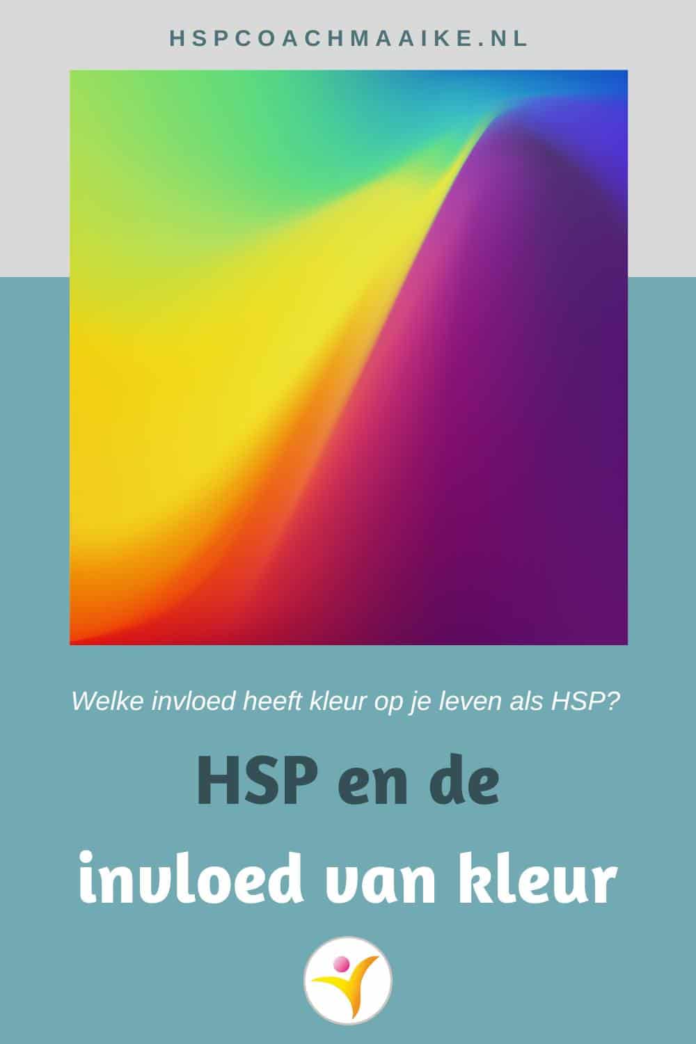 Hoogsensitiviteit en de invloed van kleur