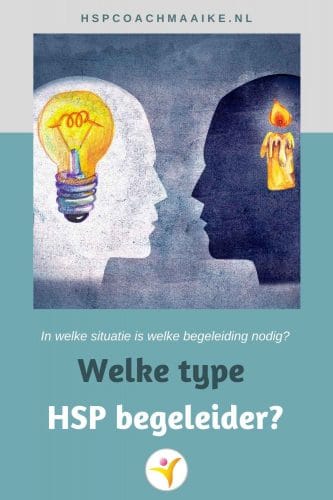 Welke begeleider heb je nodig als je HSP begeleiding zoekt