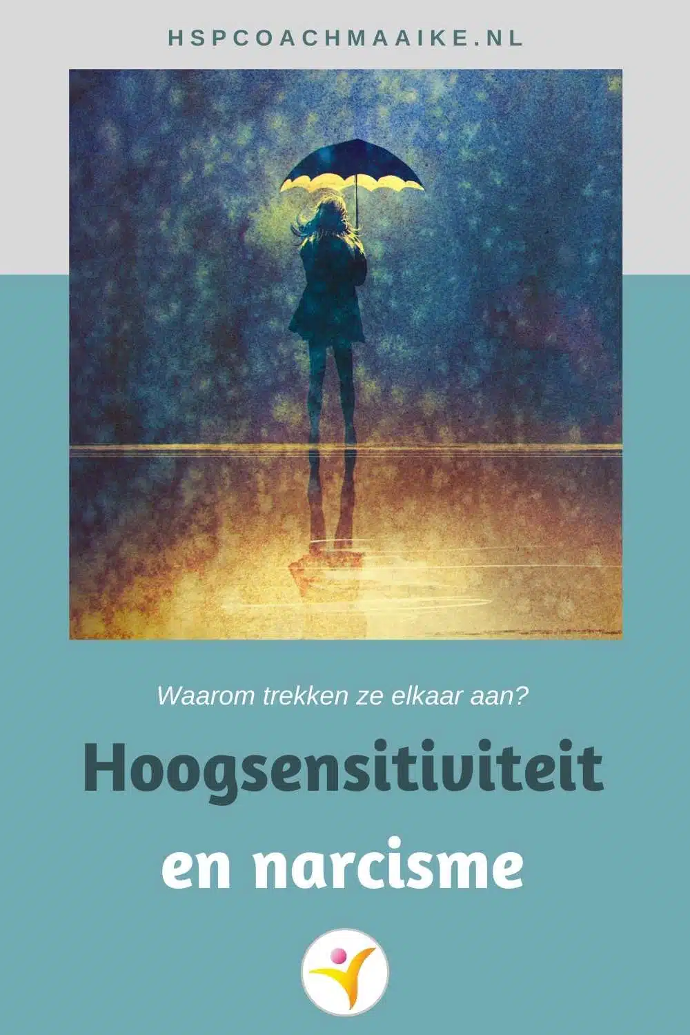 Hoogsensitiviteit en narcisme