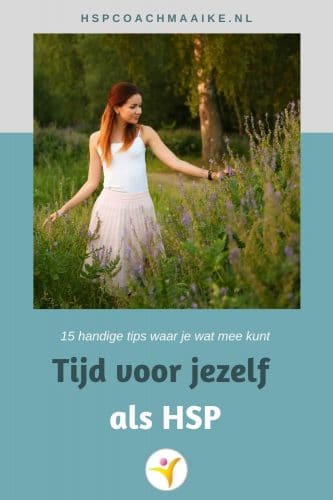 Maak tijd voor jezelf als je hoogsensitief bent