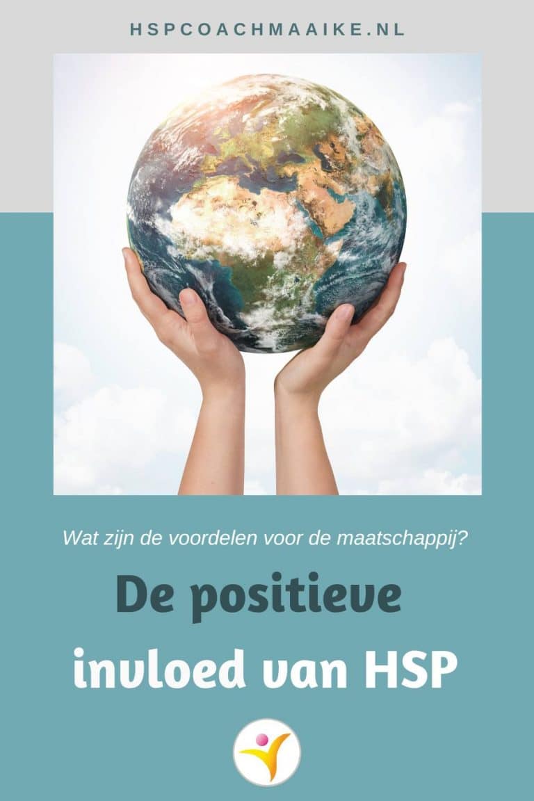 De Positieve Invloed Van Hoogsensitiviteit (HSP) In De Maatschappij