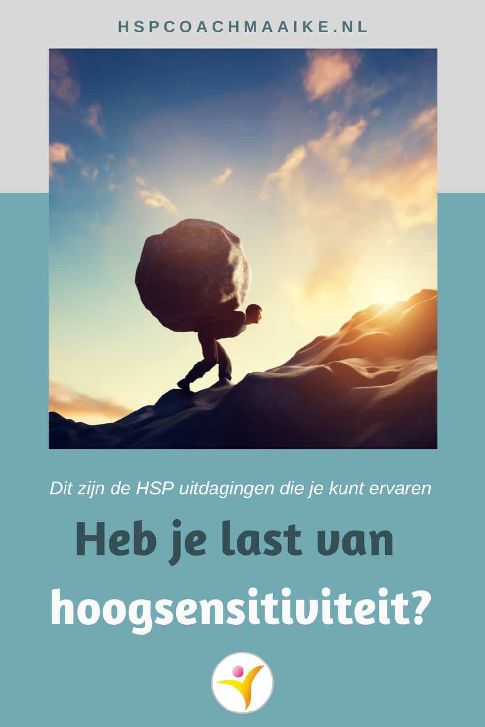 Heb je last van je hoogsensitiviteit?