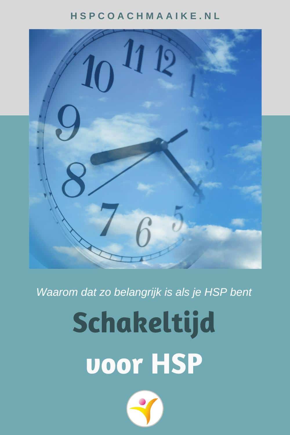 Schakeltijd - waarom je als HSP eerst even moet wennen