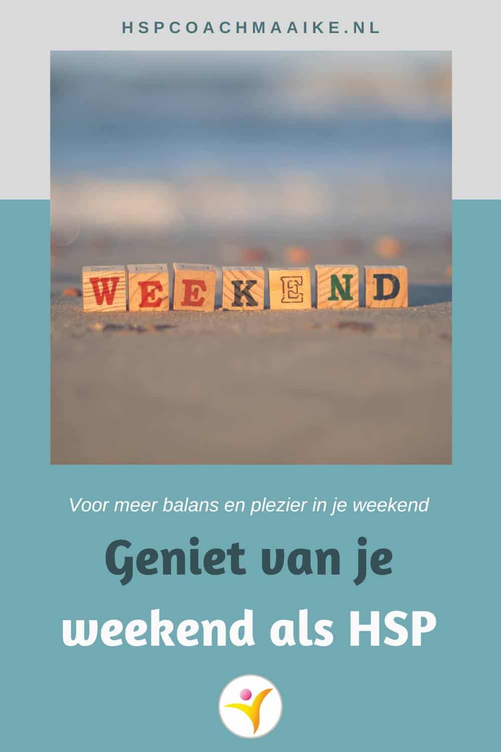 genieten van je weekend als HSP