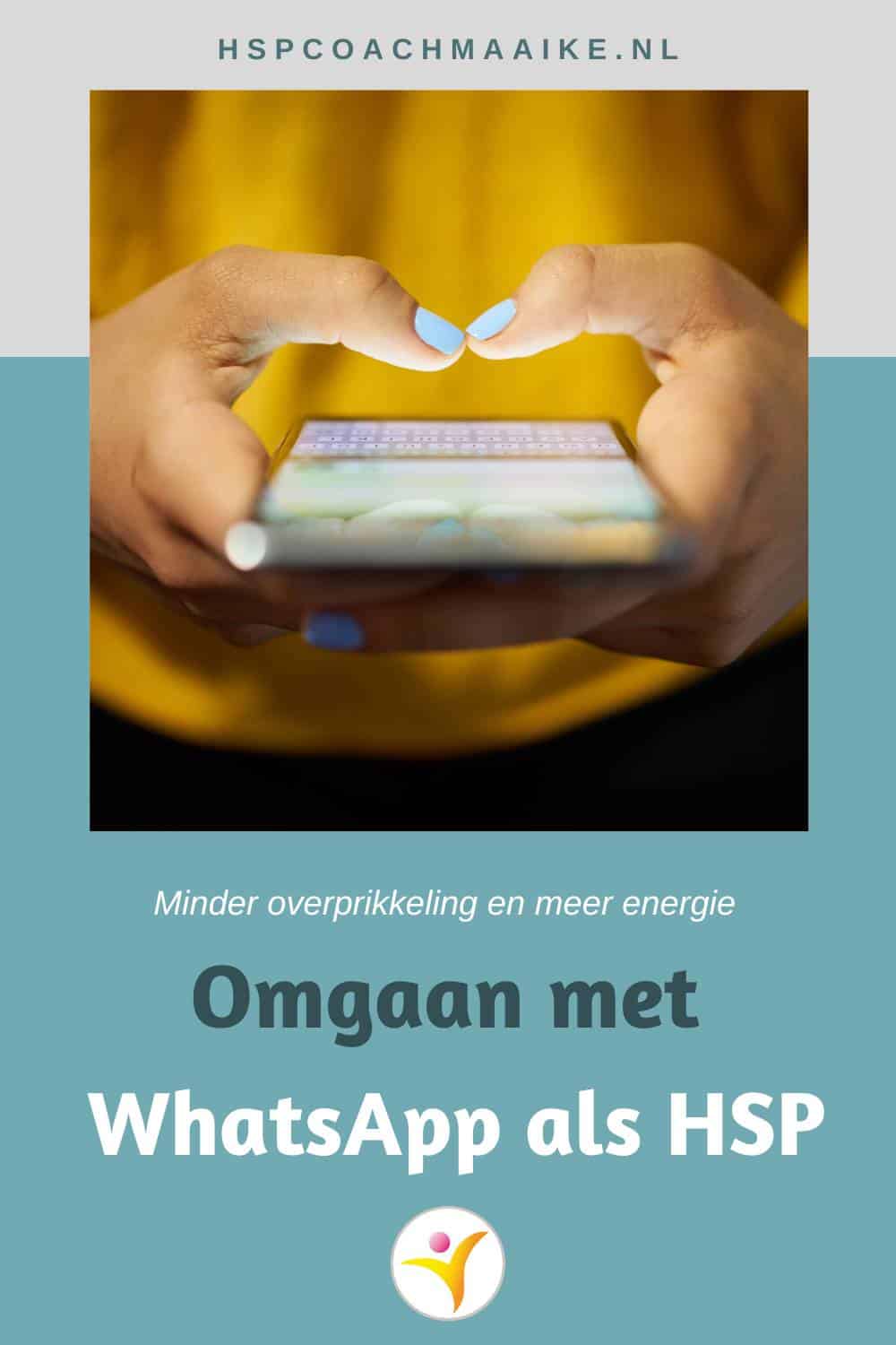 Omgaan met WhatsApp voor HSP