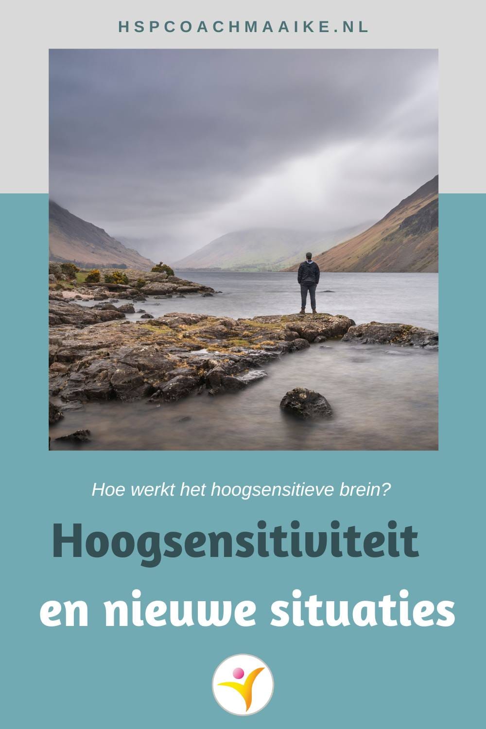 Hoogsensitiviteit en nieuwe situaties
