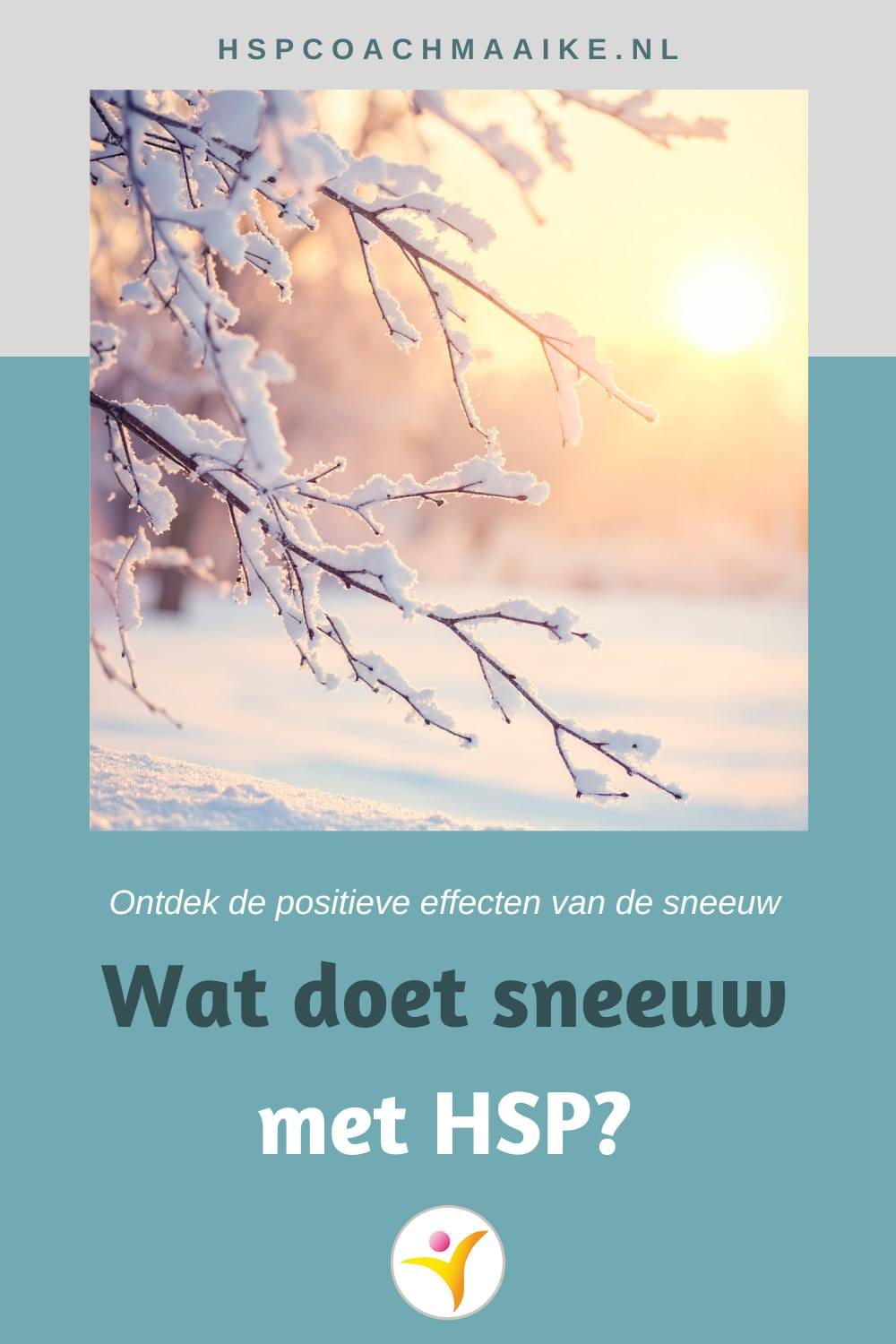 Sneeuw en hoogsensitiviteit