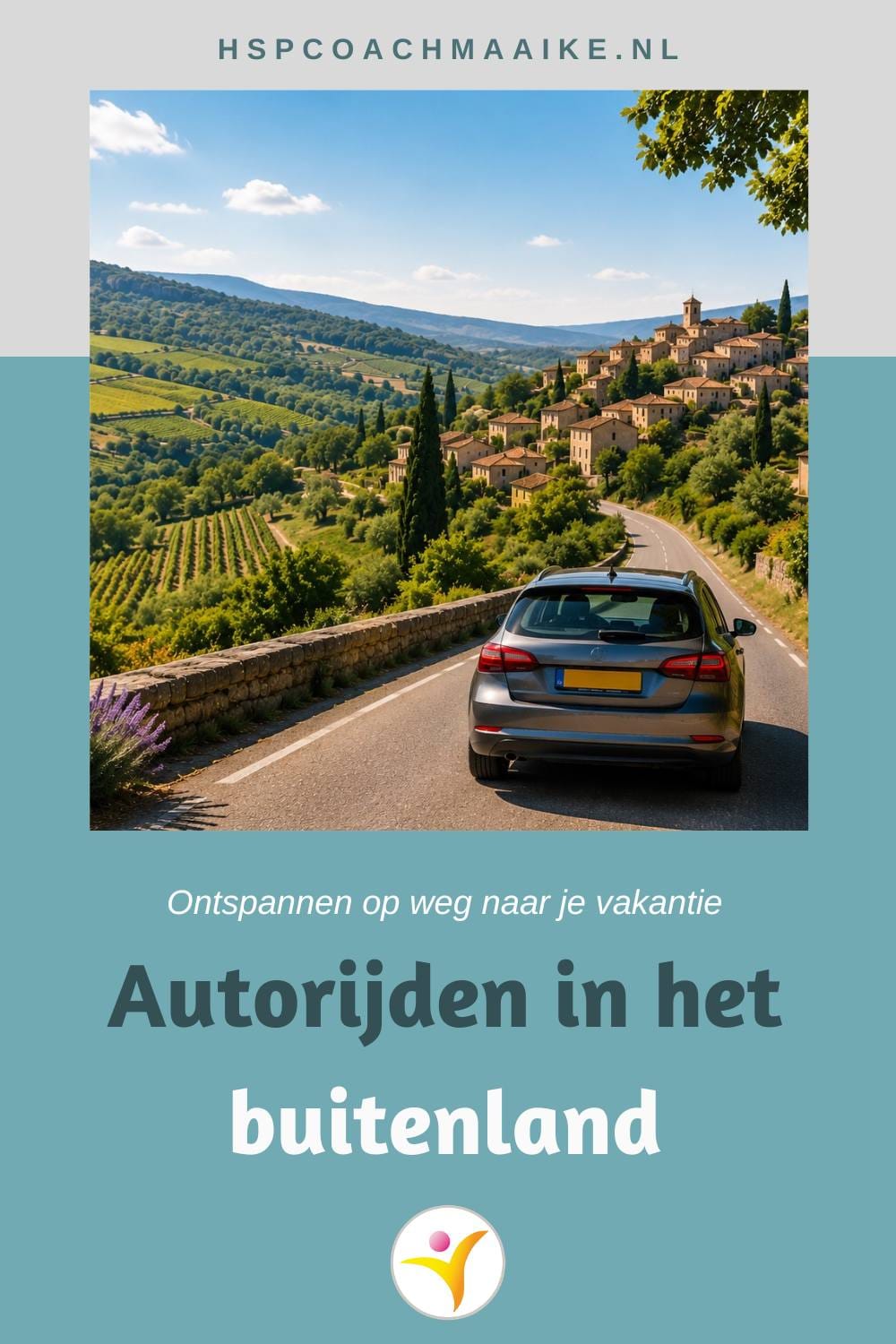Hoogsensitiviteit en autorijden in het buitenland