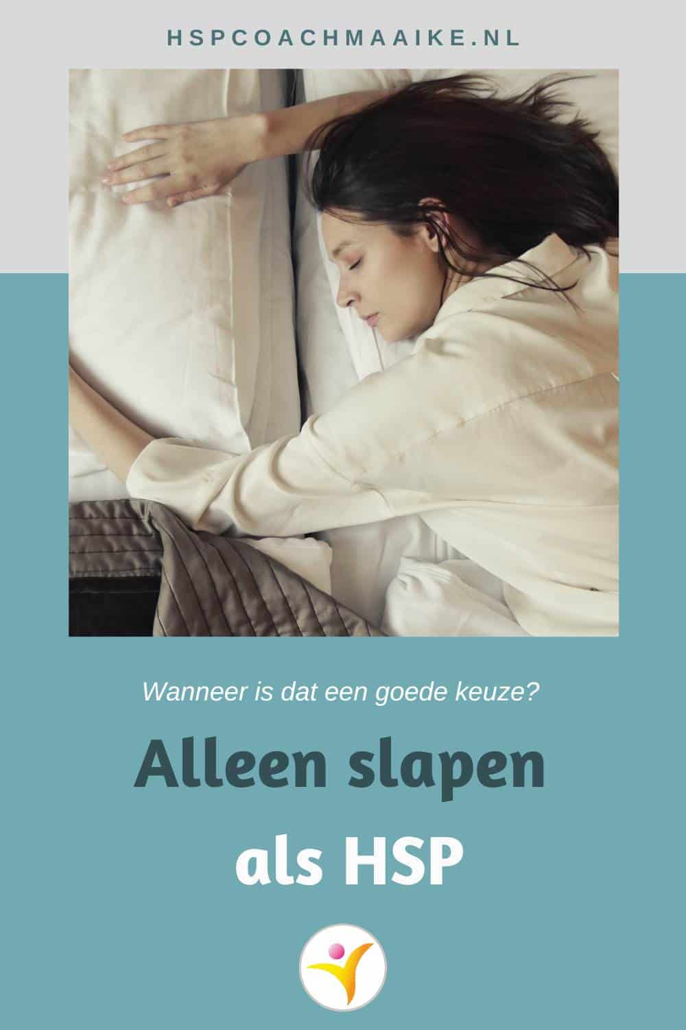 Alleen slapen als HSP