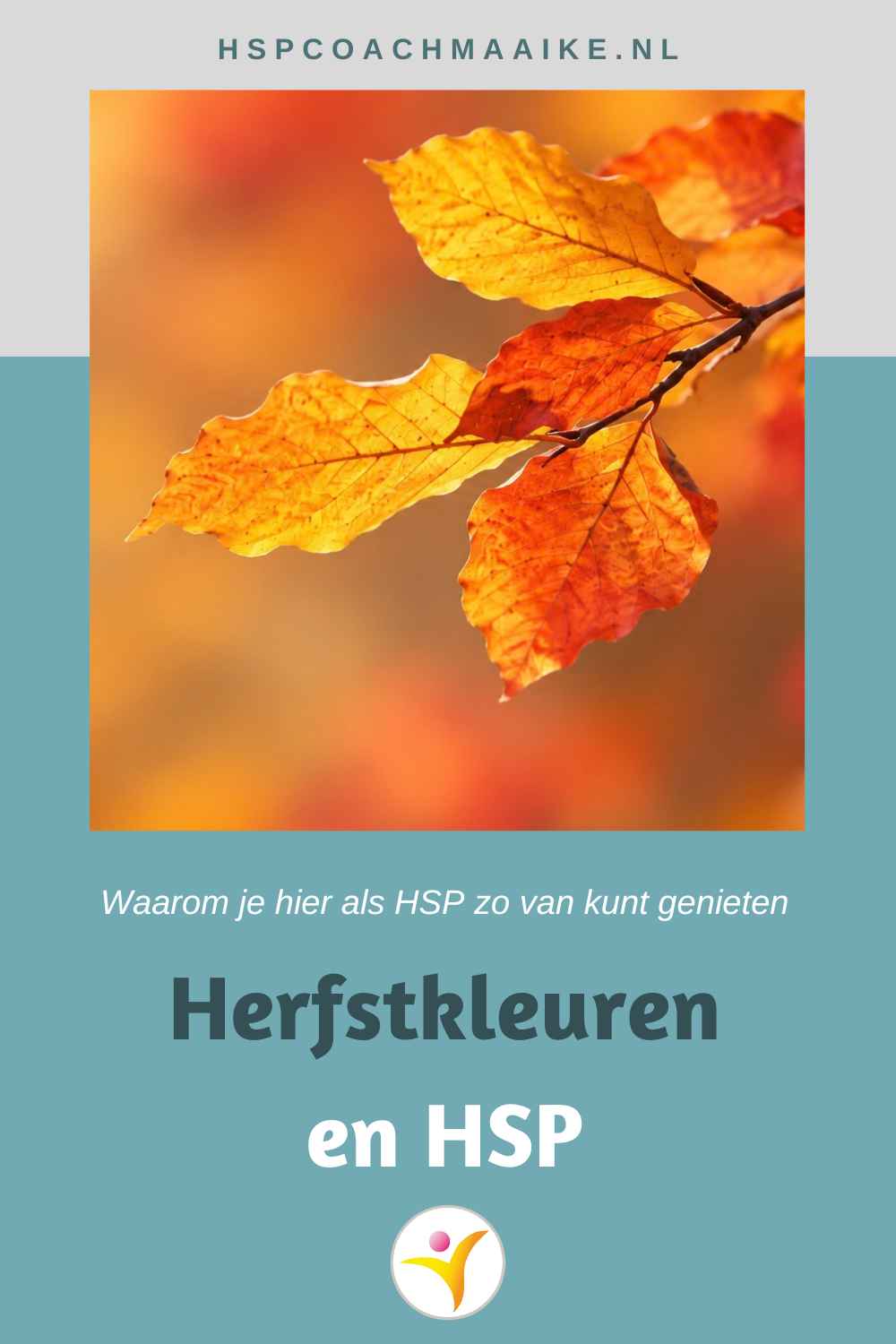 Herfstkleuren en HSP